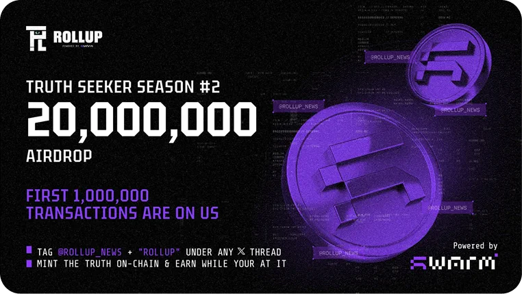 Announcement of Rollup Truth Seeker Season 2 Airdrop